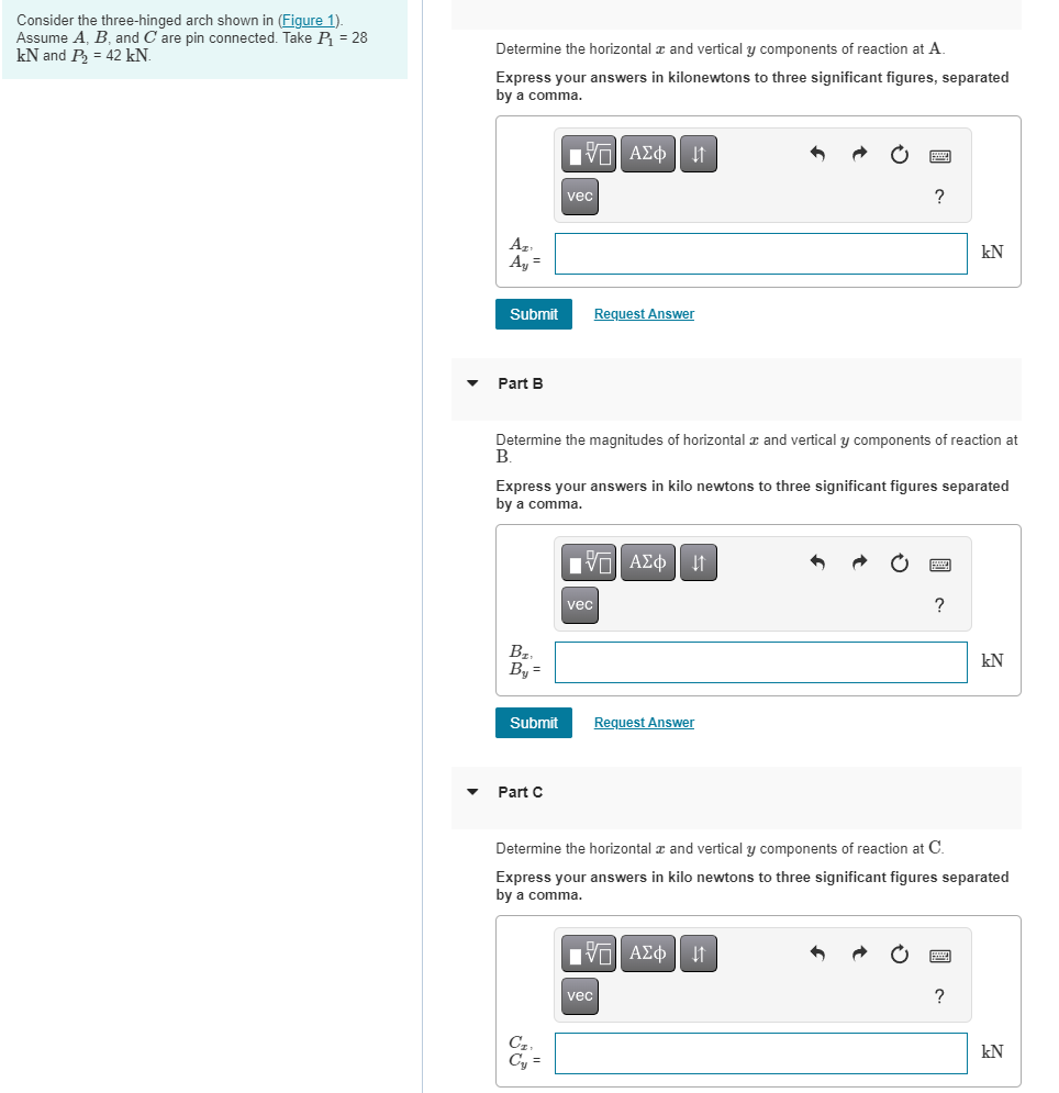 Consider the three - hinged arch shown in (