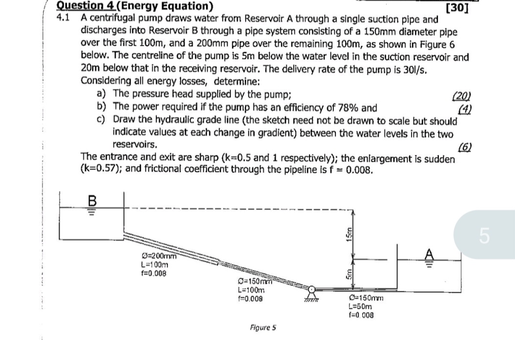 Question 4 ( Energy Equation ) 4 . 1 A