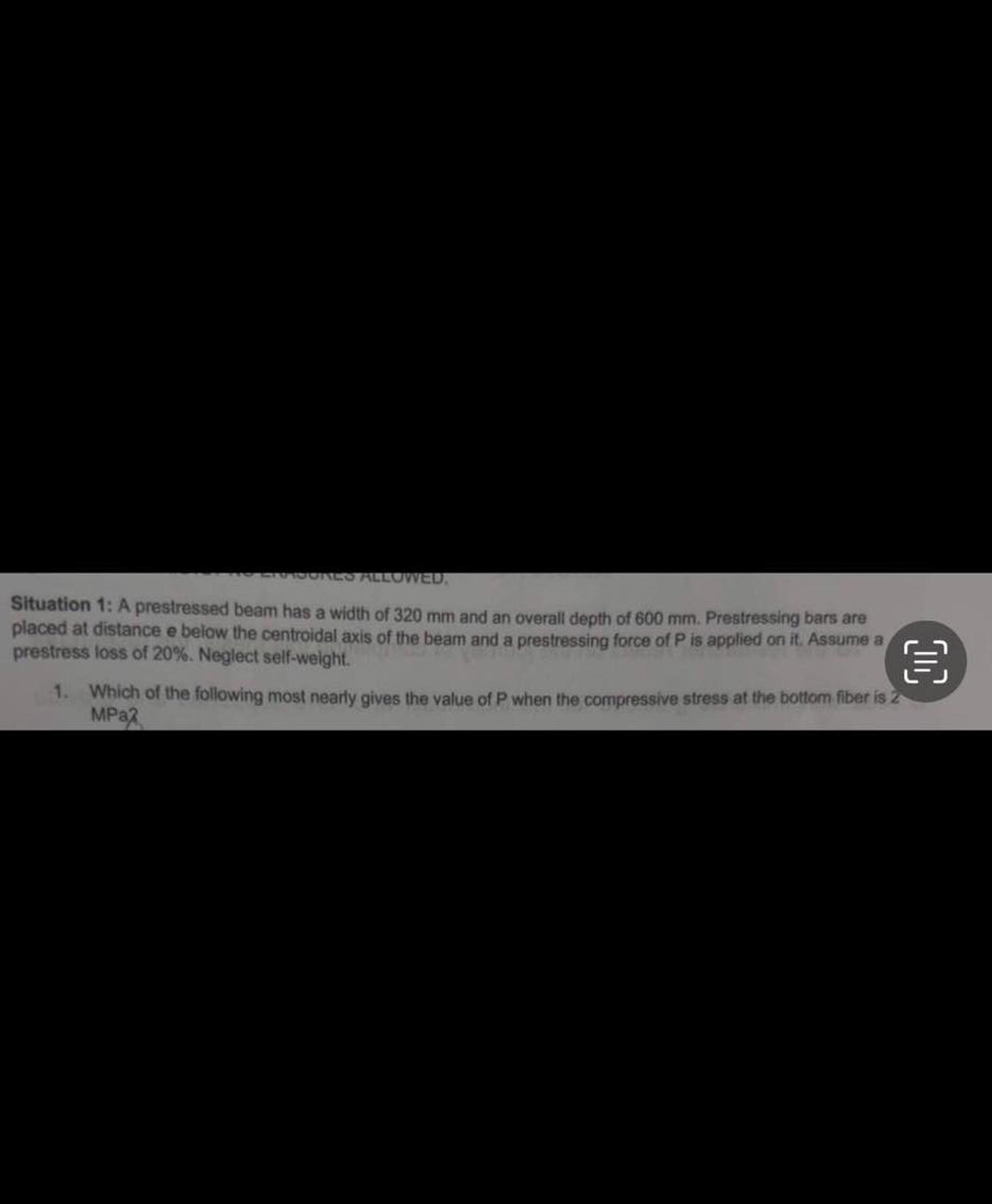 Situation 1 : A prestressed beam has a width of 3