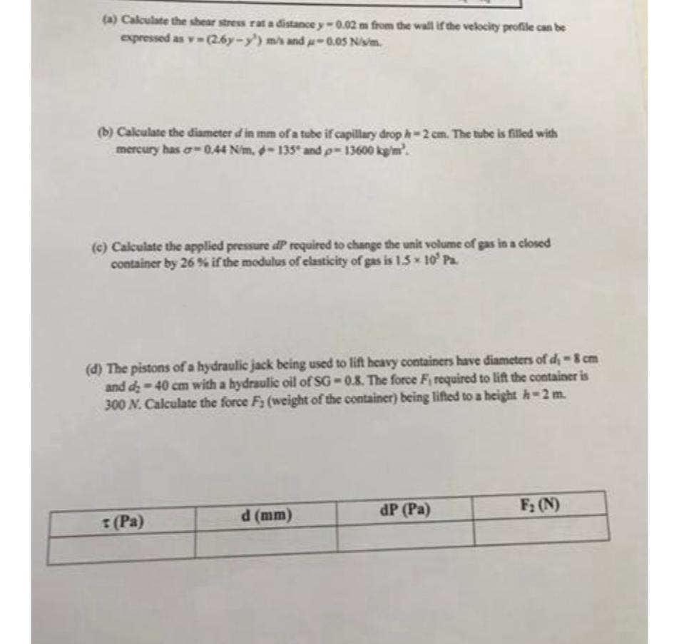 ( a ) Calculate the shear strew rat a distance y