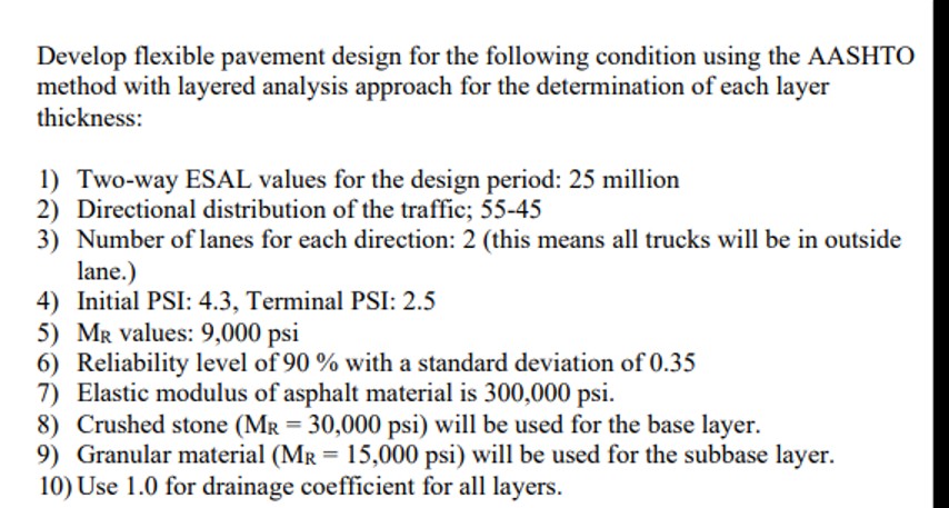Develop flexible pavement design for the