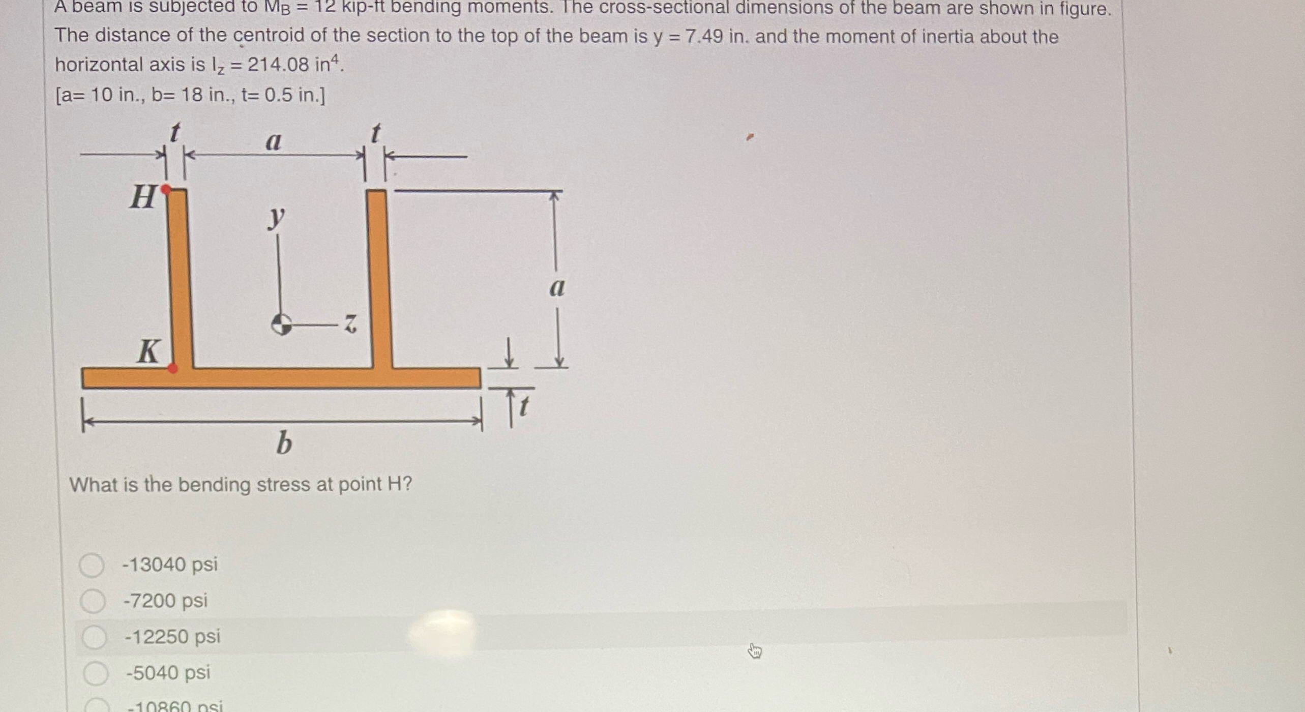 A beam is subjected to M B = 1 2 kip - f t