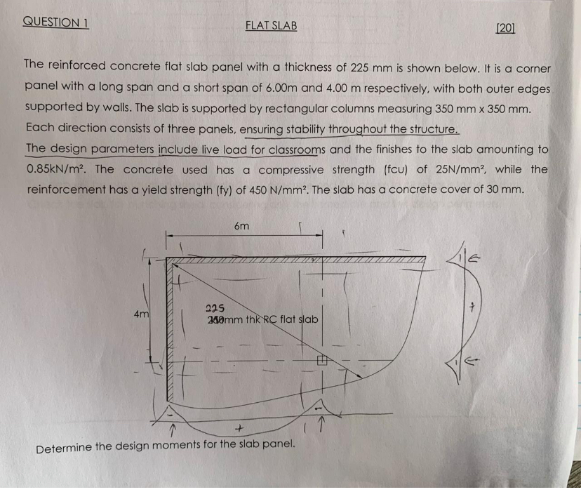 QUESTION 1 FLAT SLAB [ 2 0 ] The reinforced