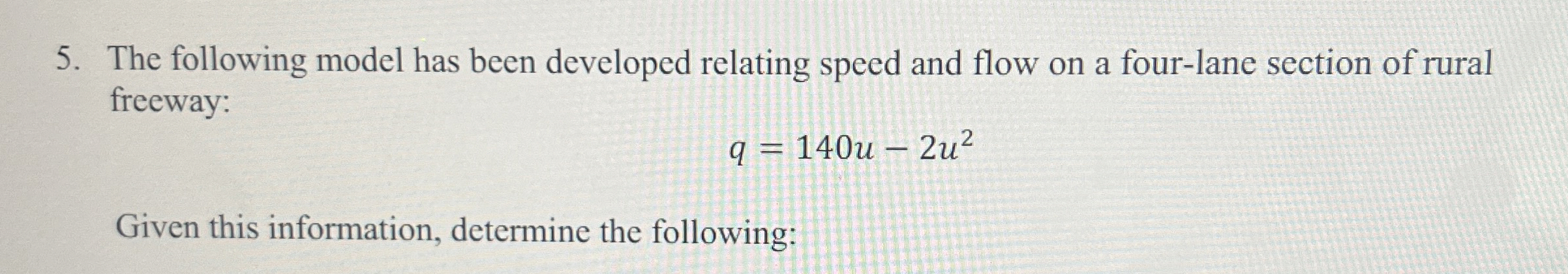 The following model has been developed relating