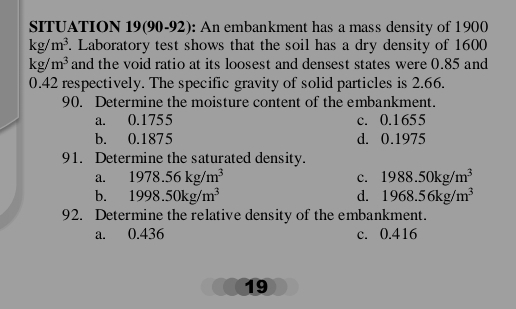 SITUATION 1 9 ( 9 0 - 9 2 ) : An embankment has a
