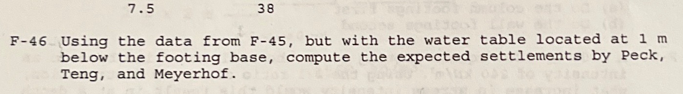 7 . 5 , 3 8 F - 4 6 Using the data from F - 4 5 ,