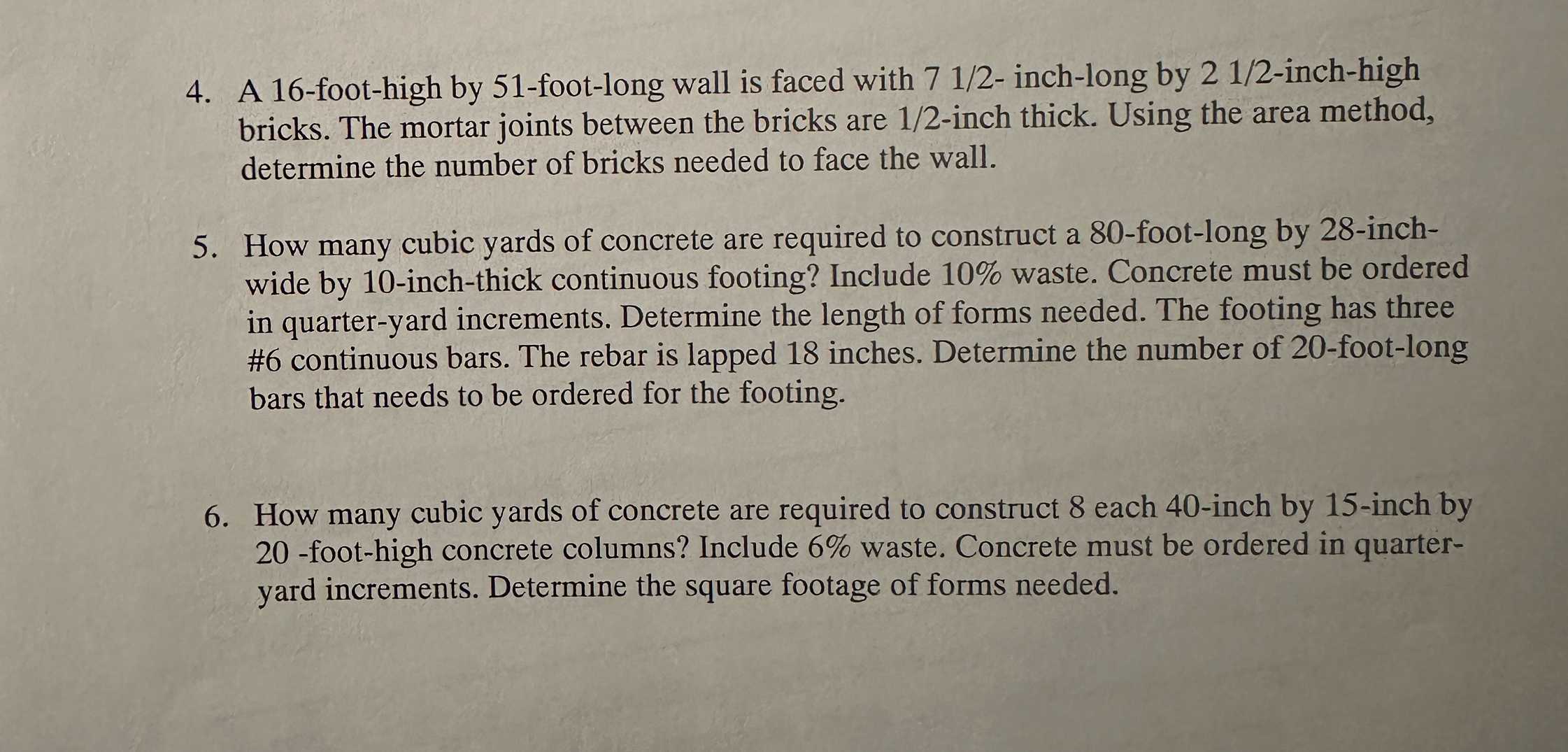 A 1 6 - foot - high by 5 1 - foot - long wall is