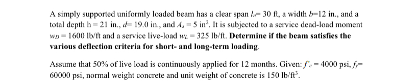 A simply supported uniformly loaded beam has a