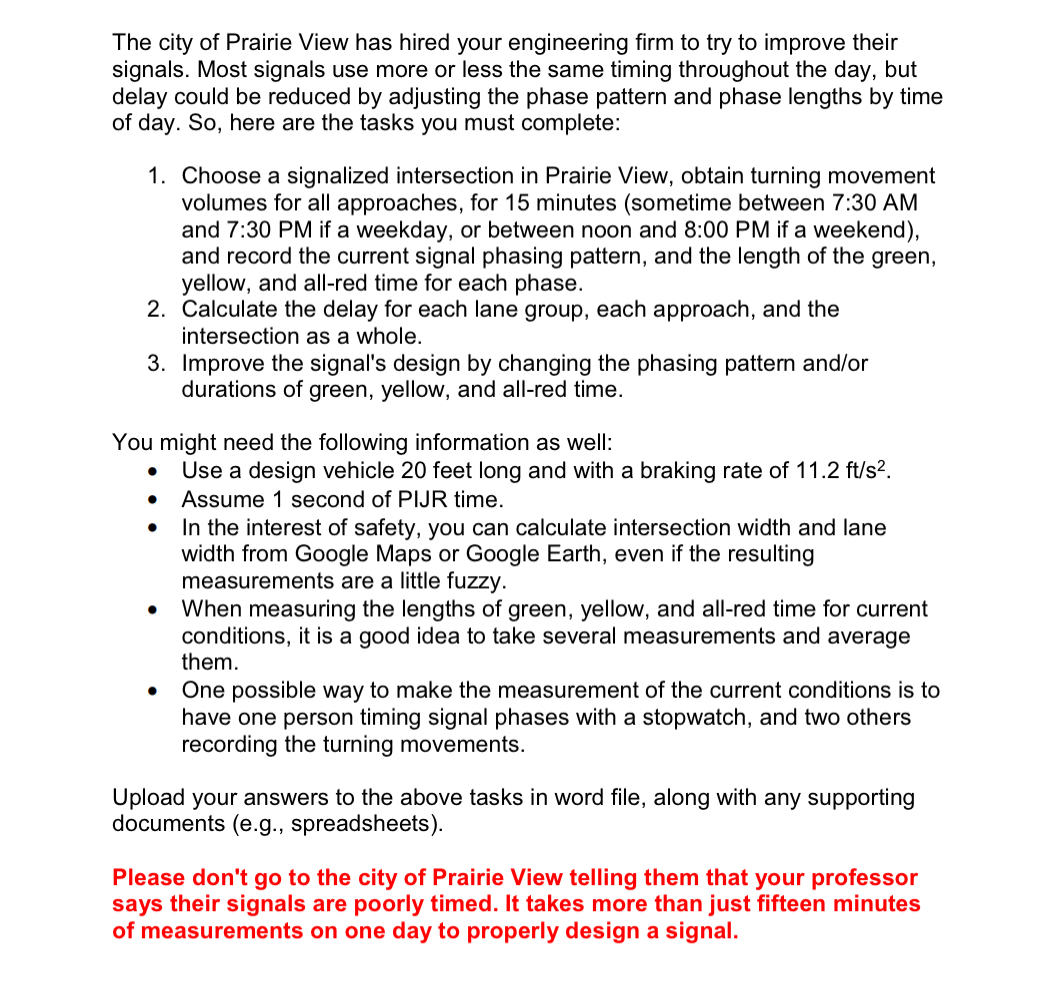 The city of Prairie View has hired your