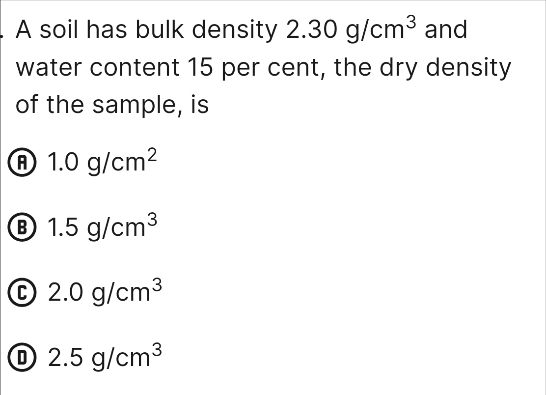 A soil has bulk density 2 . 3 0 g c m 3 and water