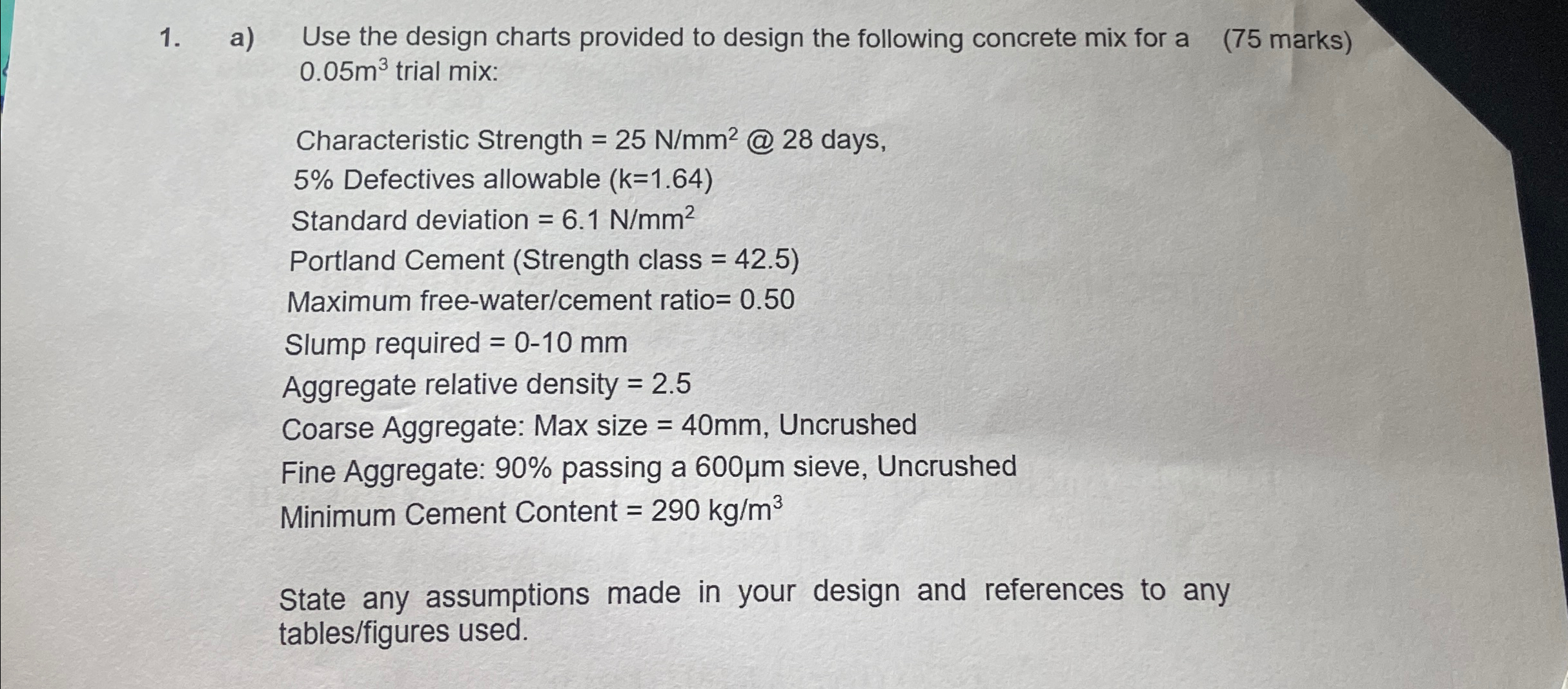 a ) Use the design charts provided to design the