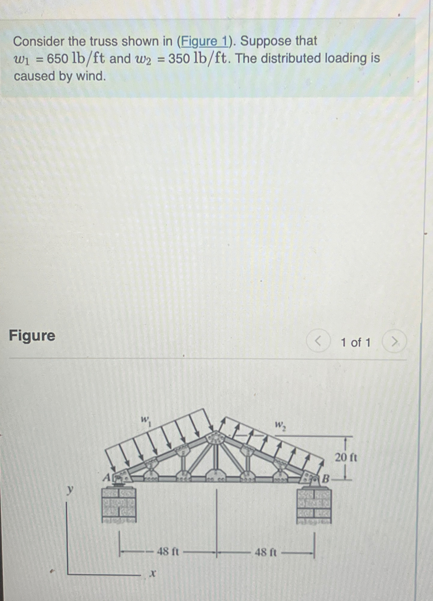 Consider the truss shown in ( Figure 1 ) .