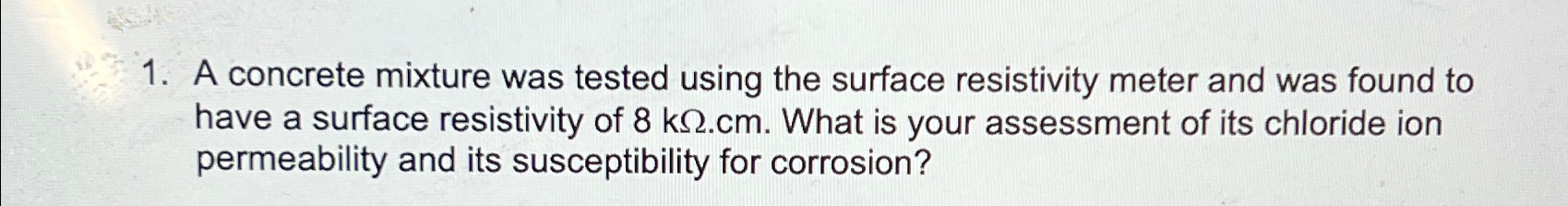 A concrete mixture was tested using the surface