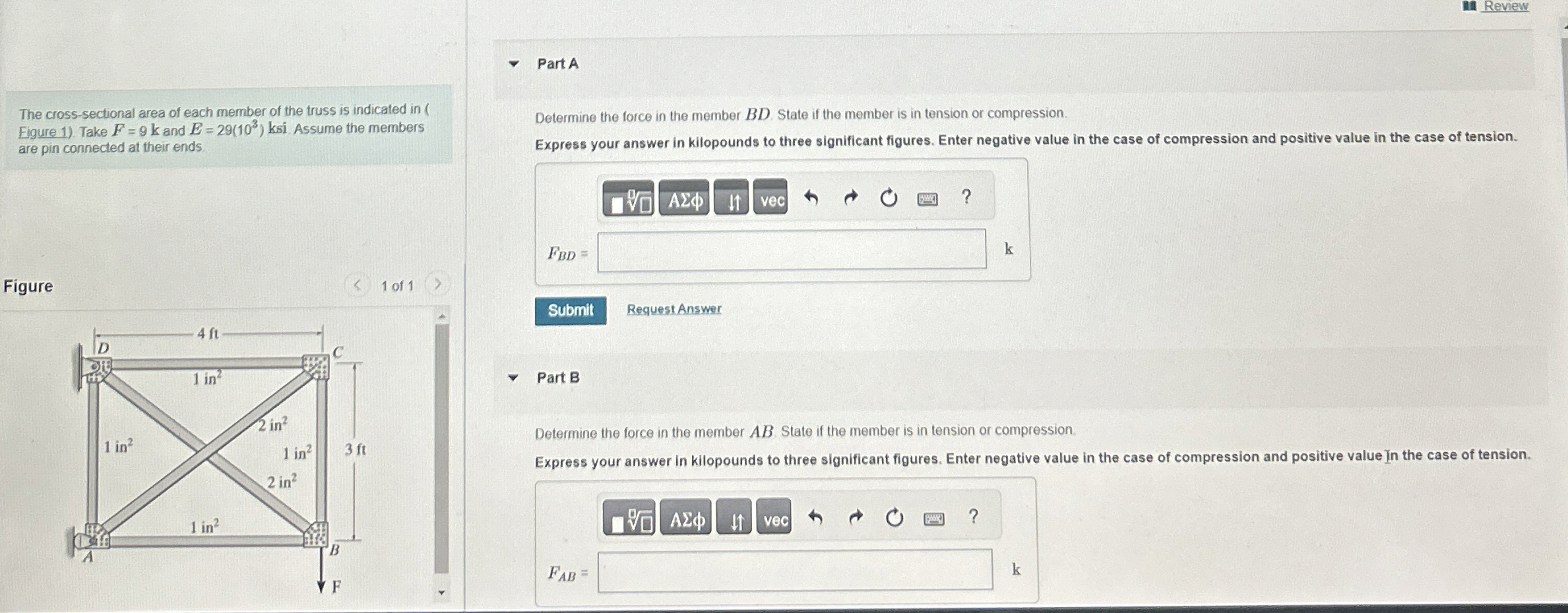 The cross - sectional area of each member of the