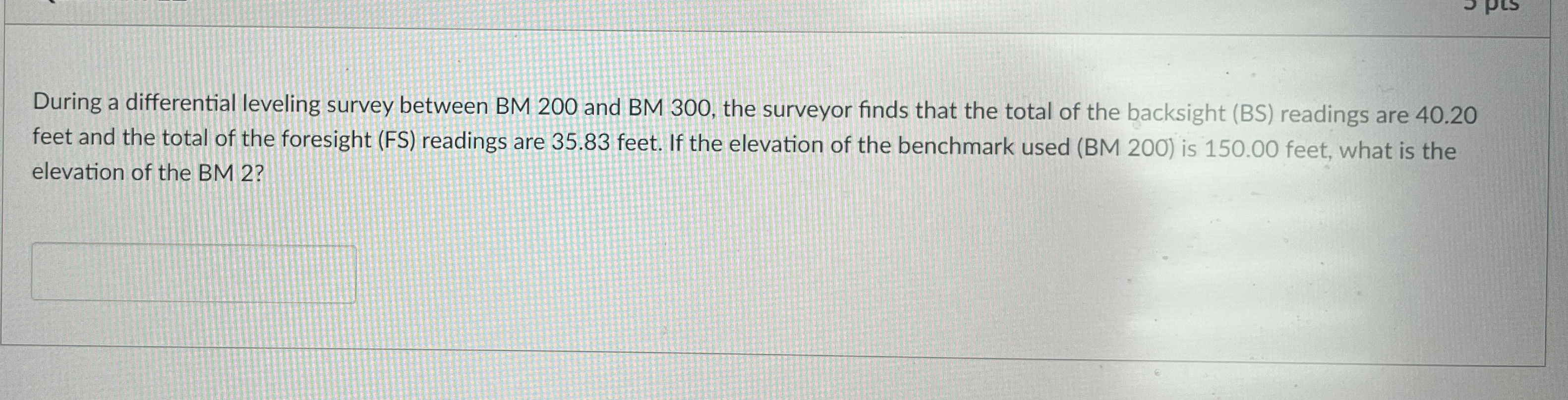 During a differential leveling survey between BM