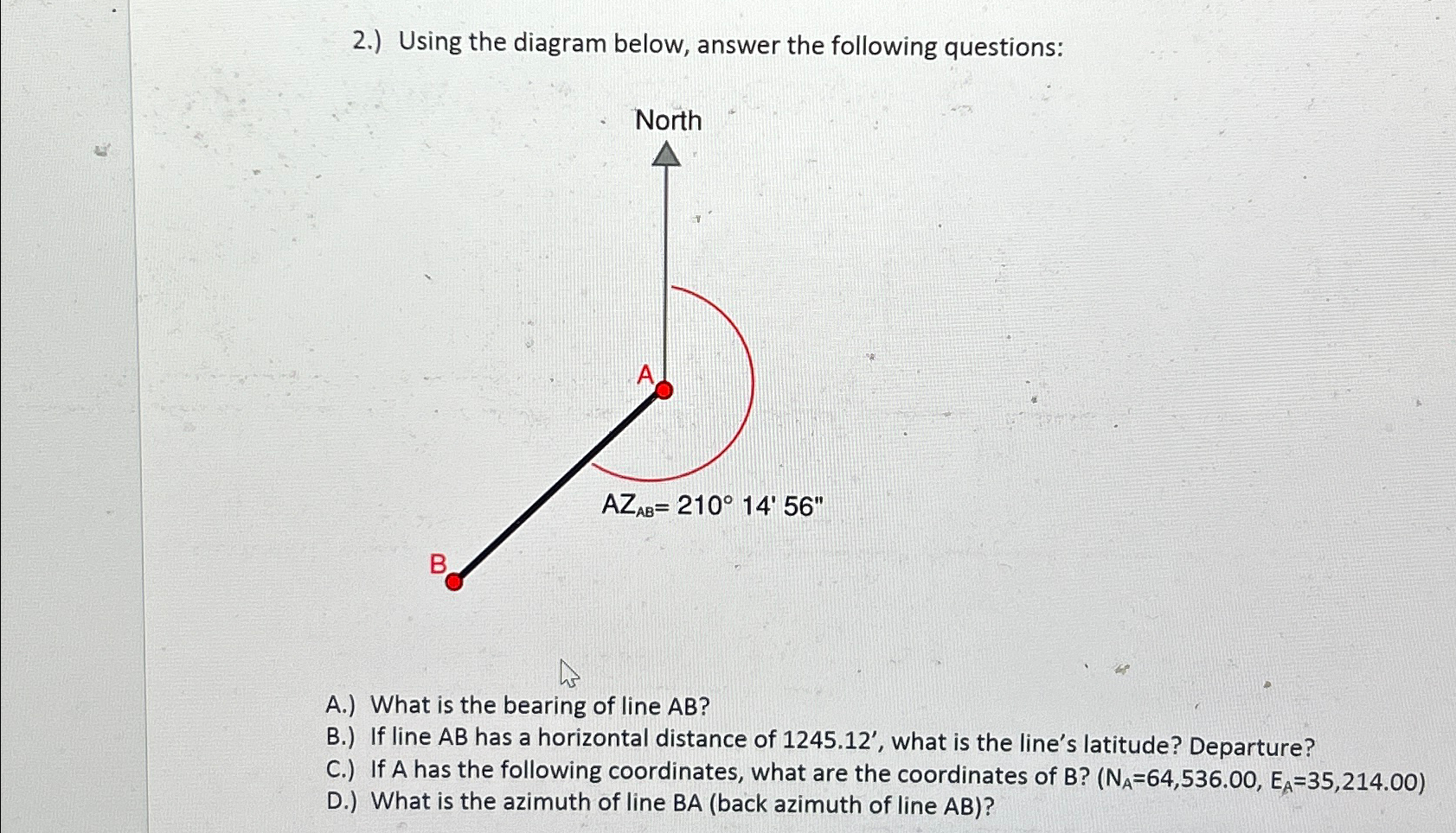 2 . ) Using the diagram below, answer the