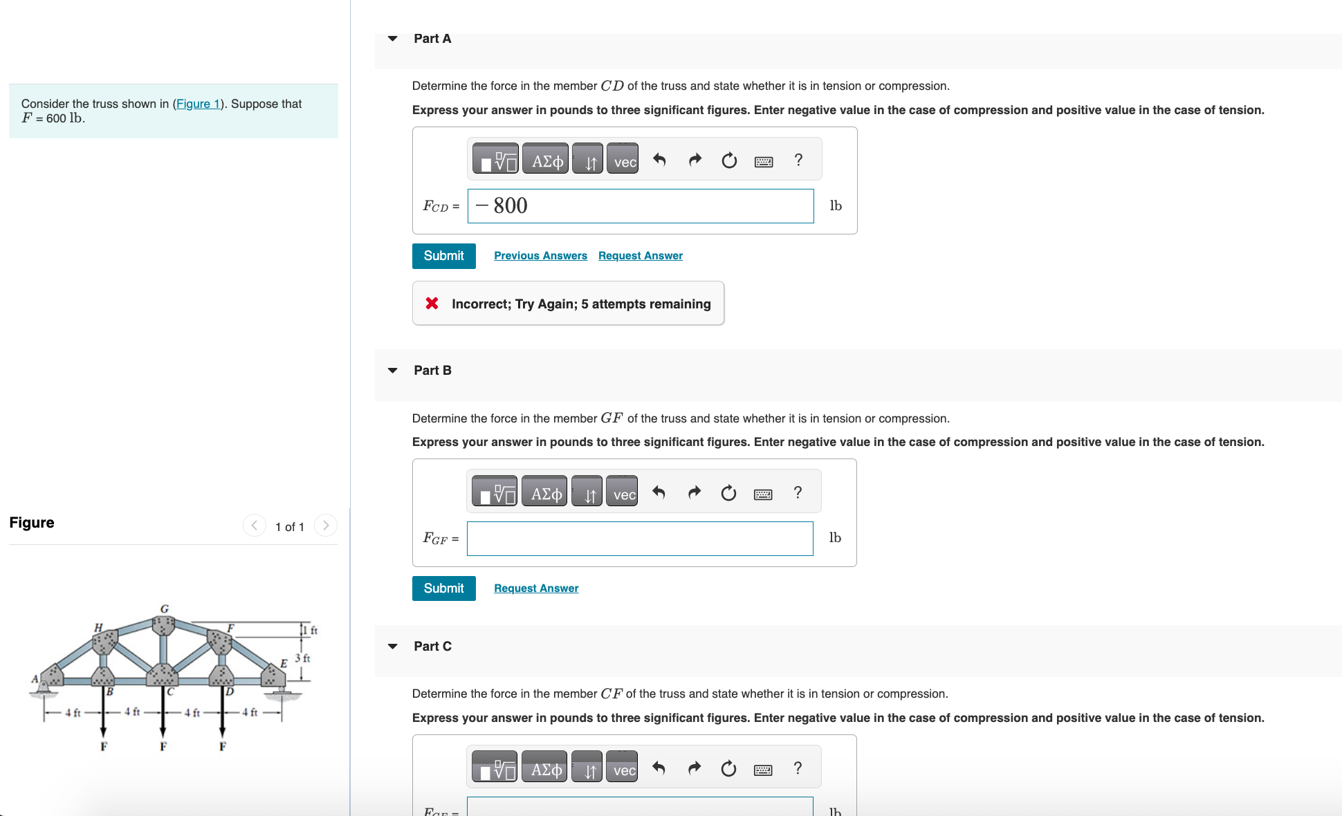 Consider the truss shown in ( Figure 1 ) .
