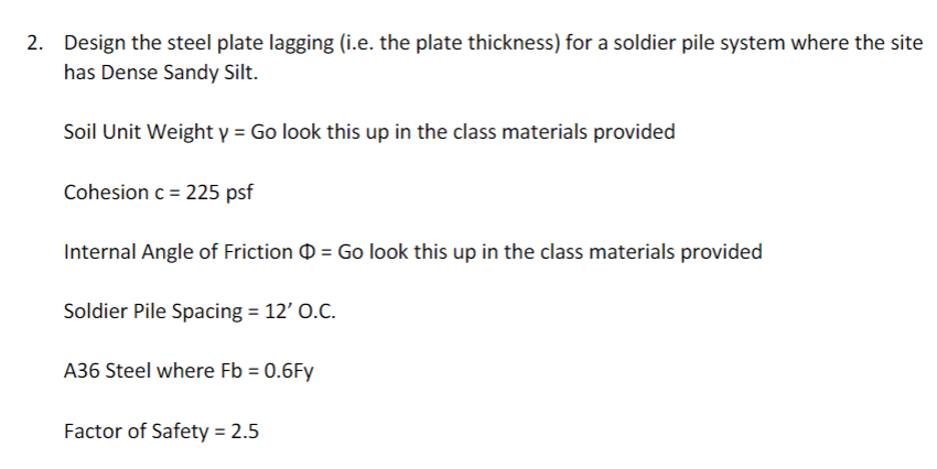 Design the steel plate lagging ( i . e . the