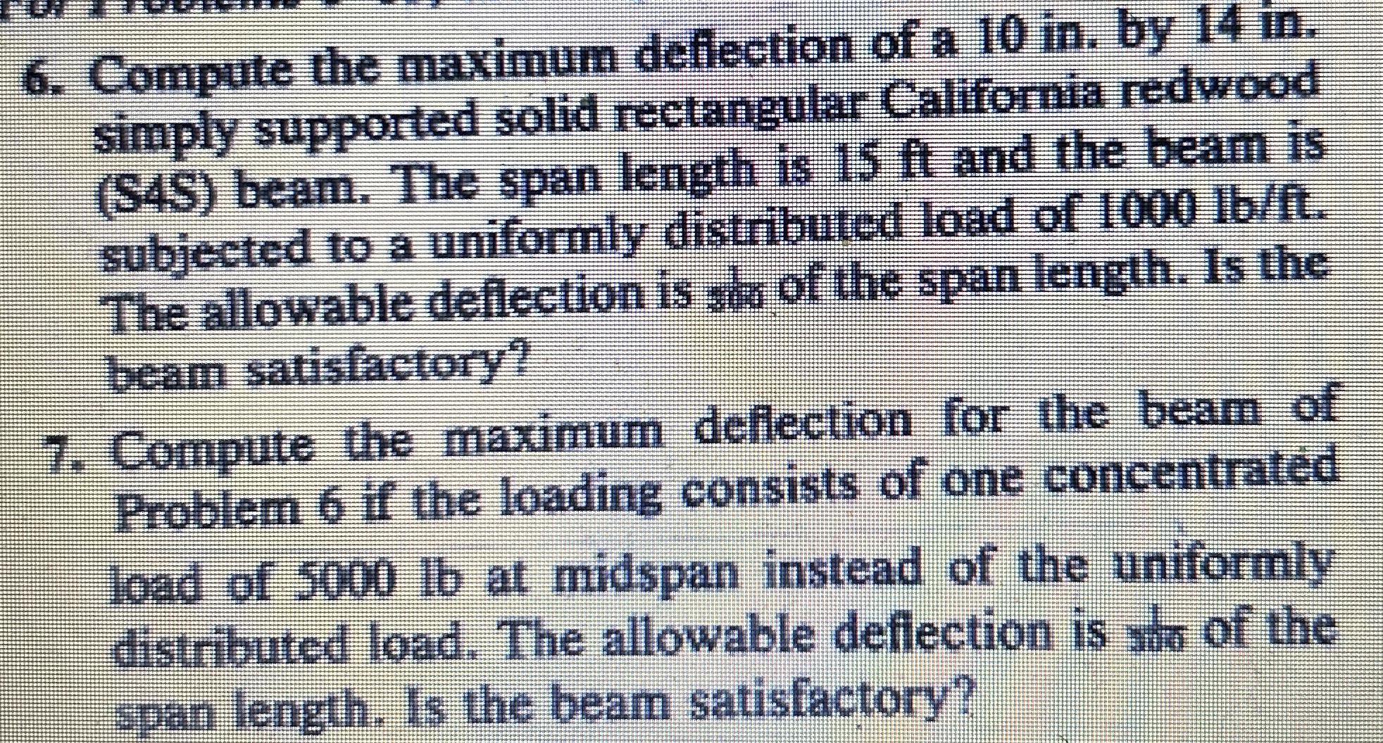 Compute the maximum deflection of a 1 0 in . by 1