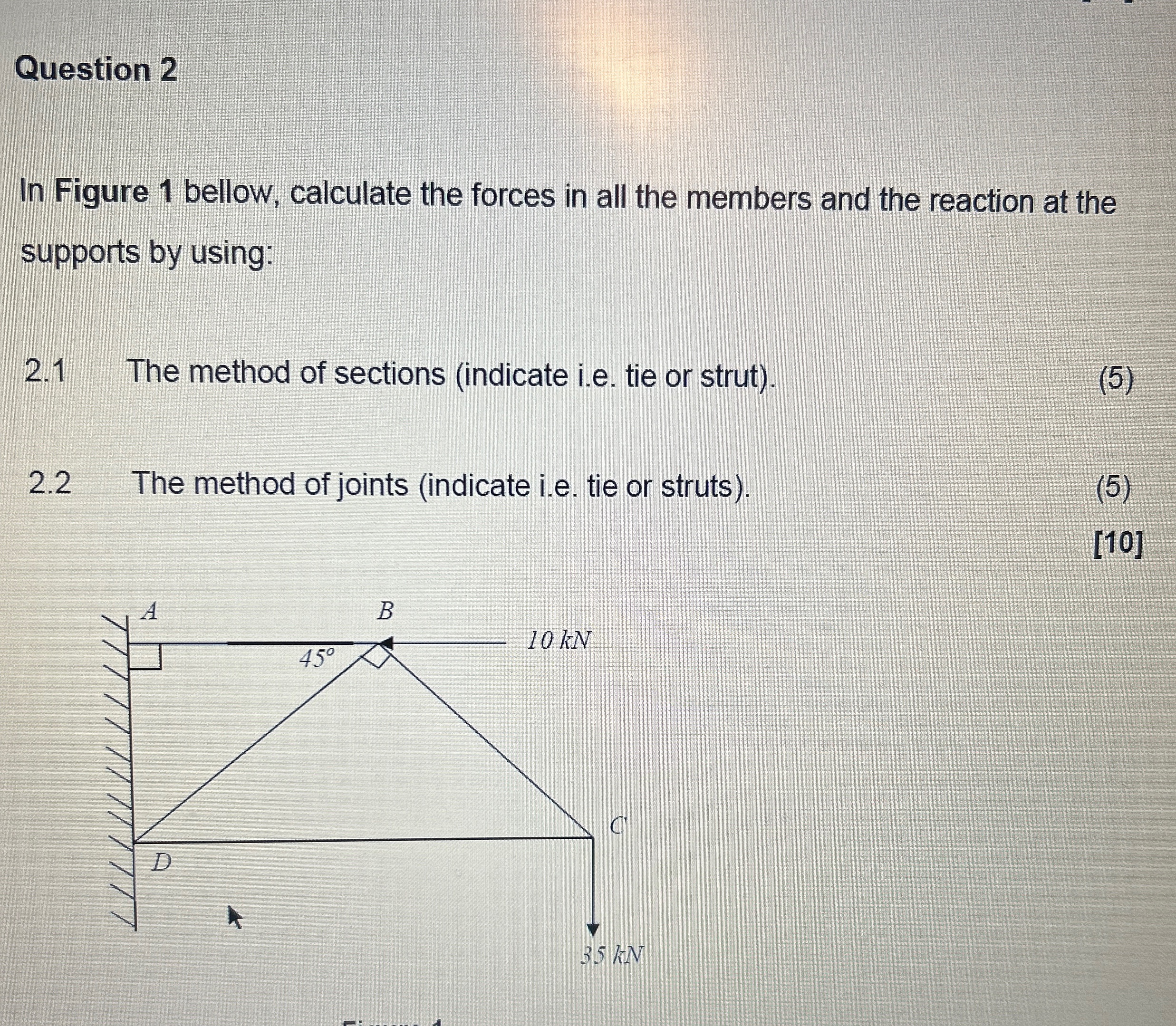 Question 2 In Figure 1 bellow, calculate the