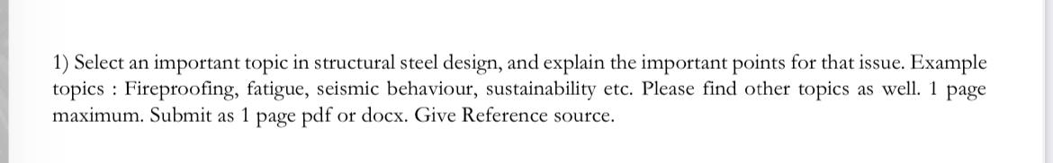 Select an important topic in structural steel