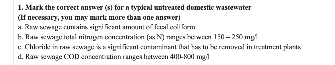 Mark the correct answer ( s ) for a typical
