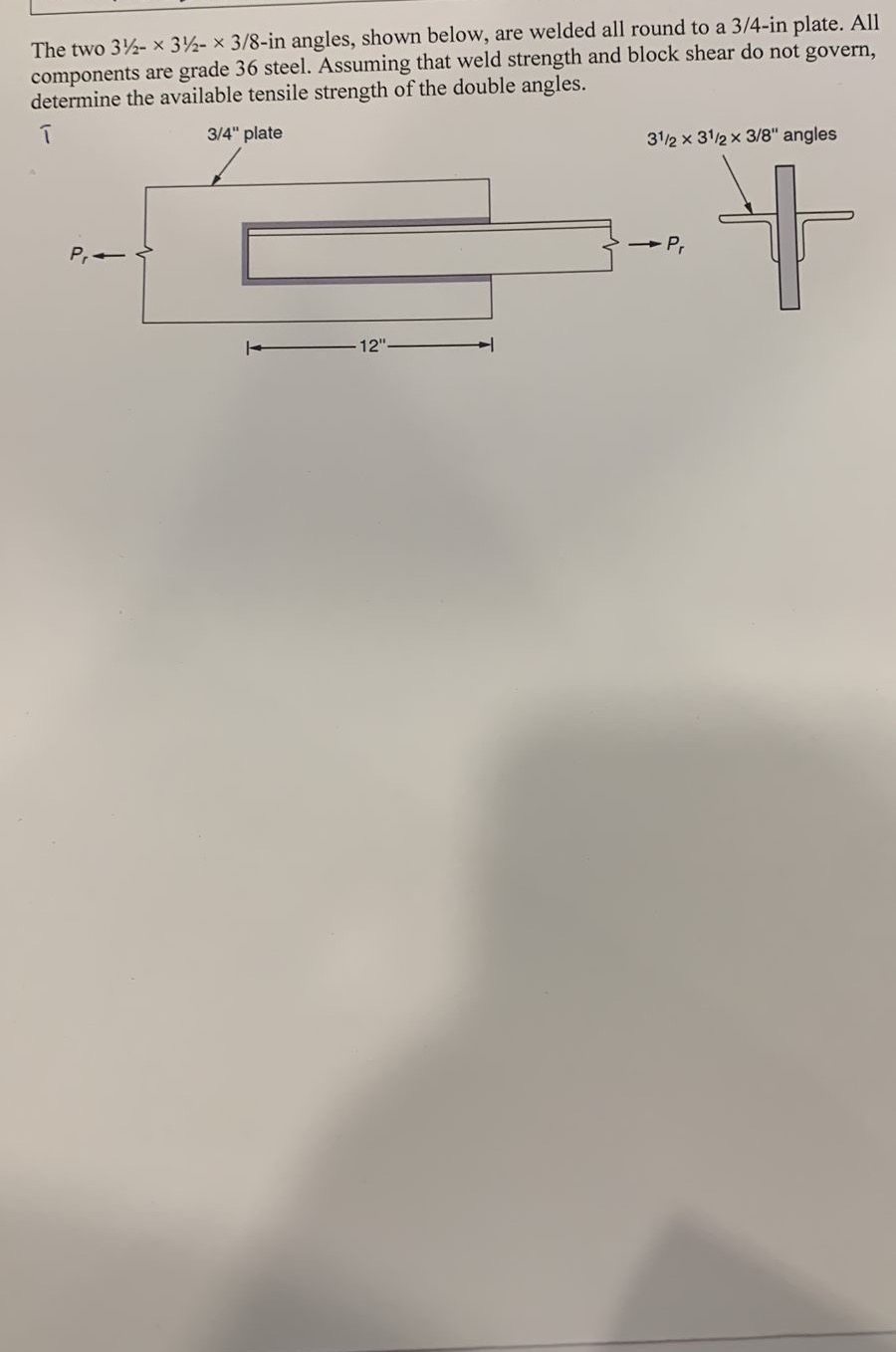 The two 3 1 2 - 3 1 2 - 3 8 - in angles, shown