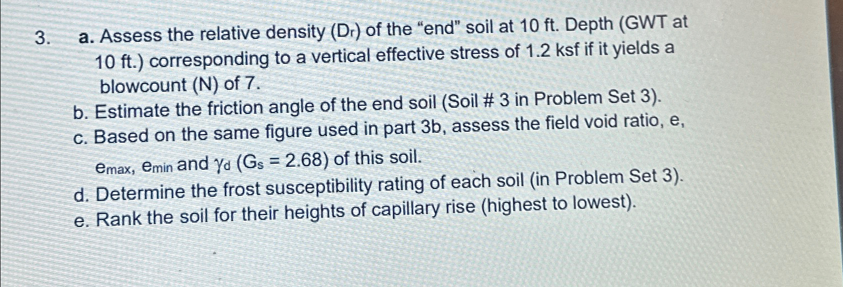 a . Assess the relative density ( D r ) of the
