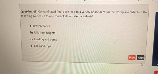 Question 4 5 ) Contaminated floors can lead to a