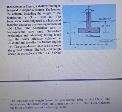As shown in Figure, a shallow footing is designed