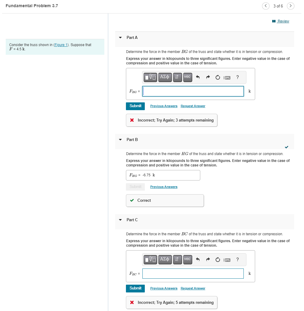 Consider the truss shown in ( Figure 1 ) .