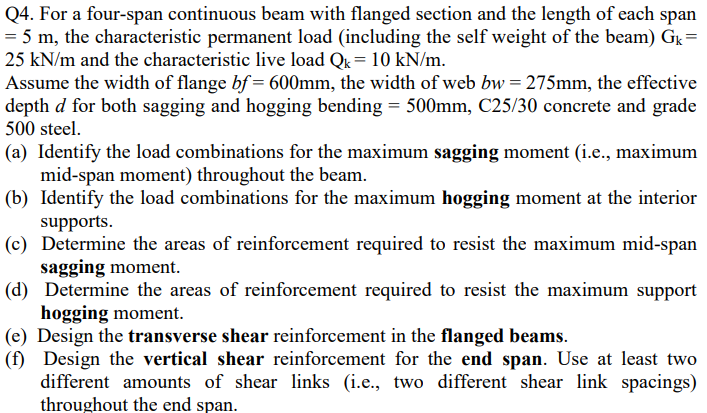 Q 4 . For a four - span continuous beam with