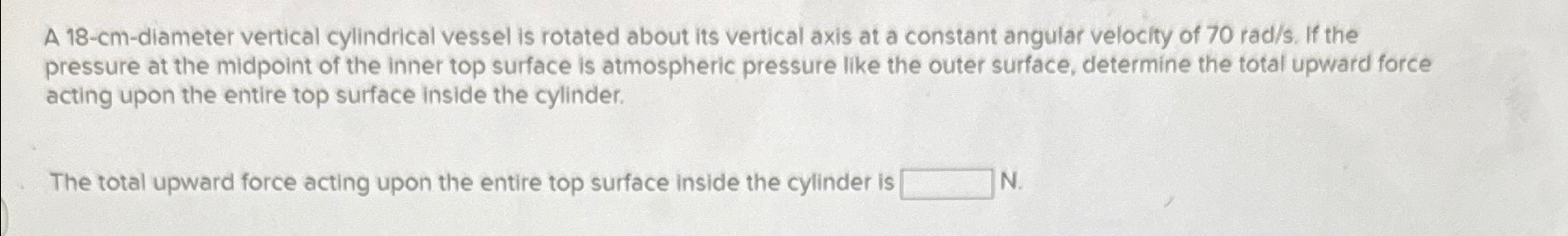 A 1 8 - c m - diameter vertical cylindrical