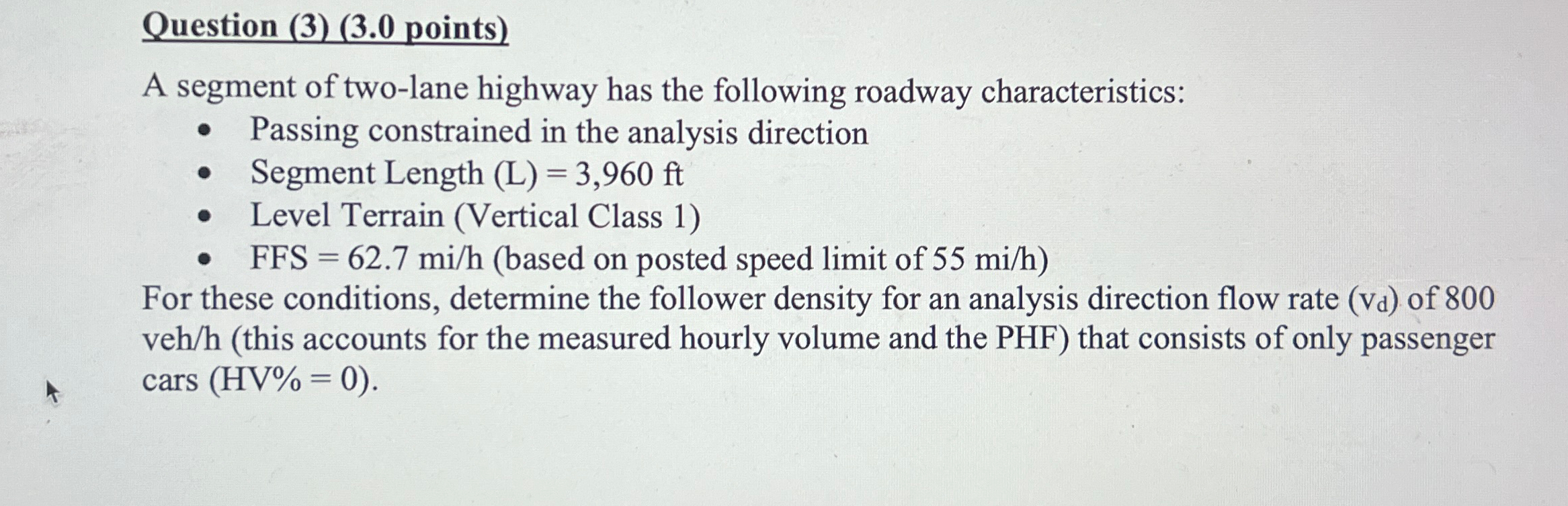 Question ( 3 ) ( 3 . 0 points ) A segment of two