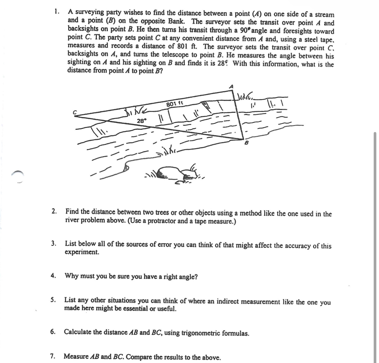 A surveying party wishes to find the distance