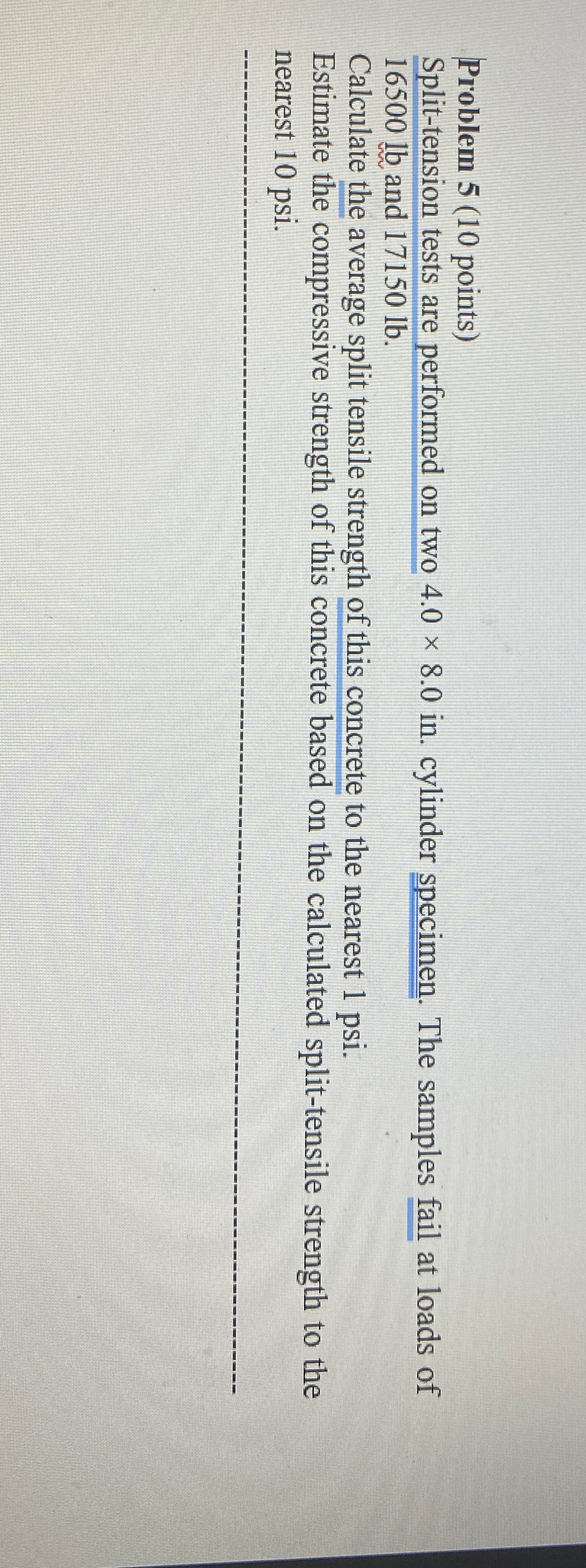 Problem 5 ( 1 0 points ) Split - tension tests