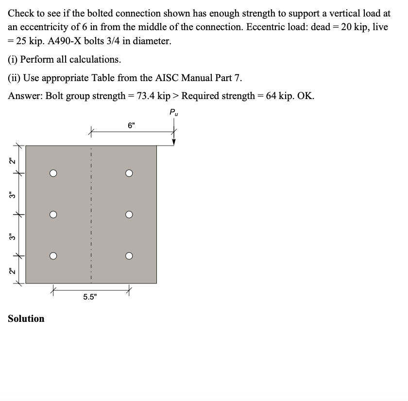 Check to see if the bolted connection shown has