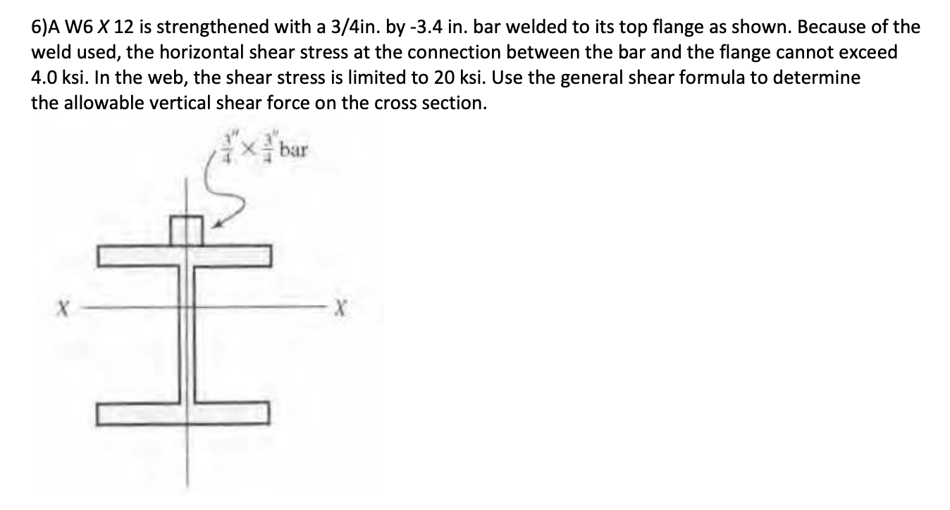 A W 6 x 1 2 is strengthened with a 3 4 in . by -