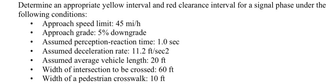 Determine an appropriate yellow interval and red