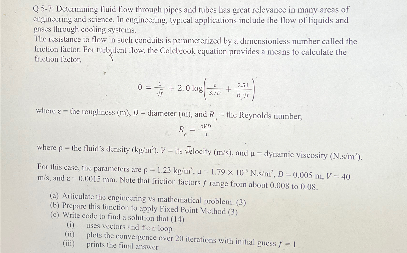 Q 5 - 7 : Determining fluid flow through pipes