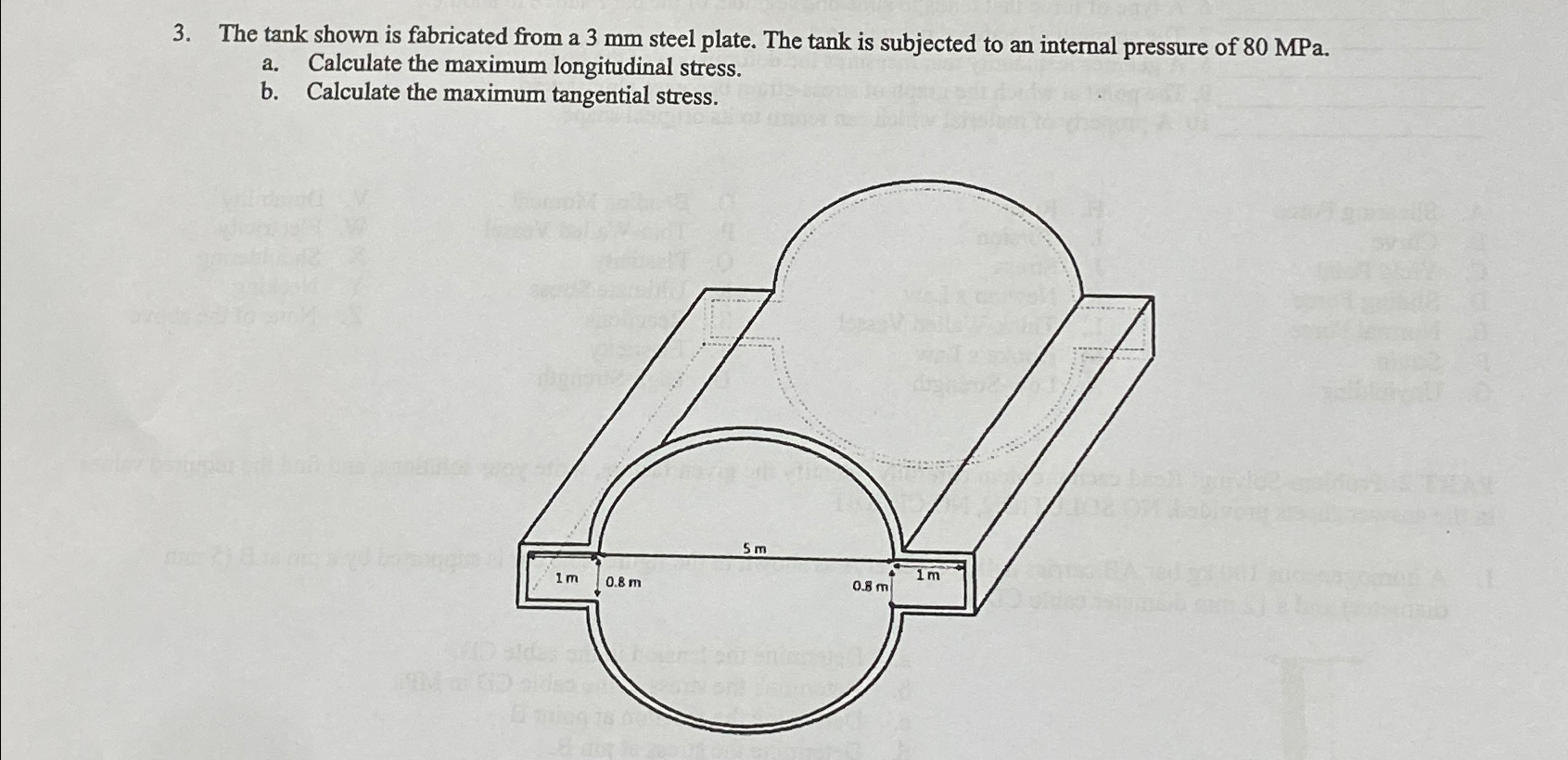 The tank shown is fabricated from a 3 m m steel