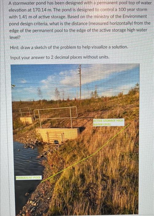 A stormwater pond has been designed with a