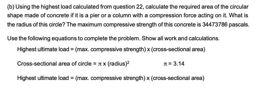 ( b ) Using the highest load calculated from