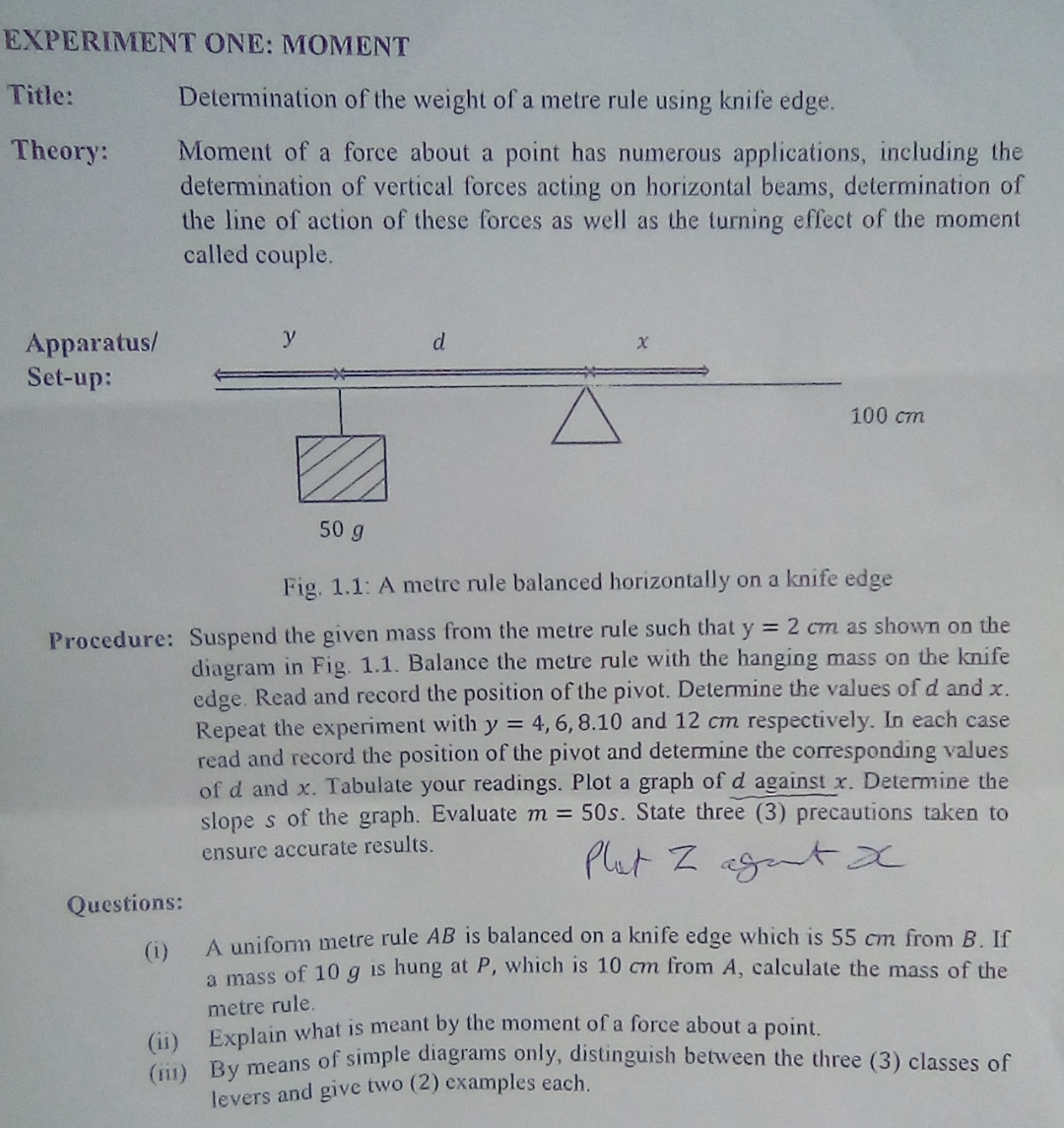 EXPERIMENT ONE: MOMENT Title: Determination of