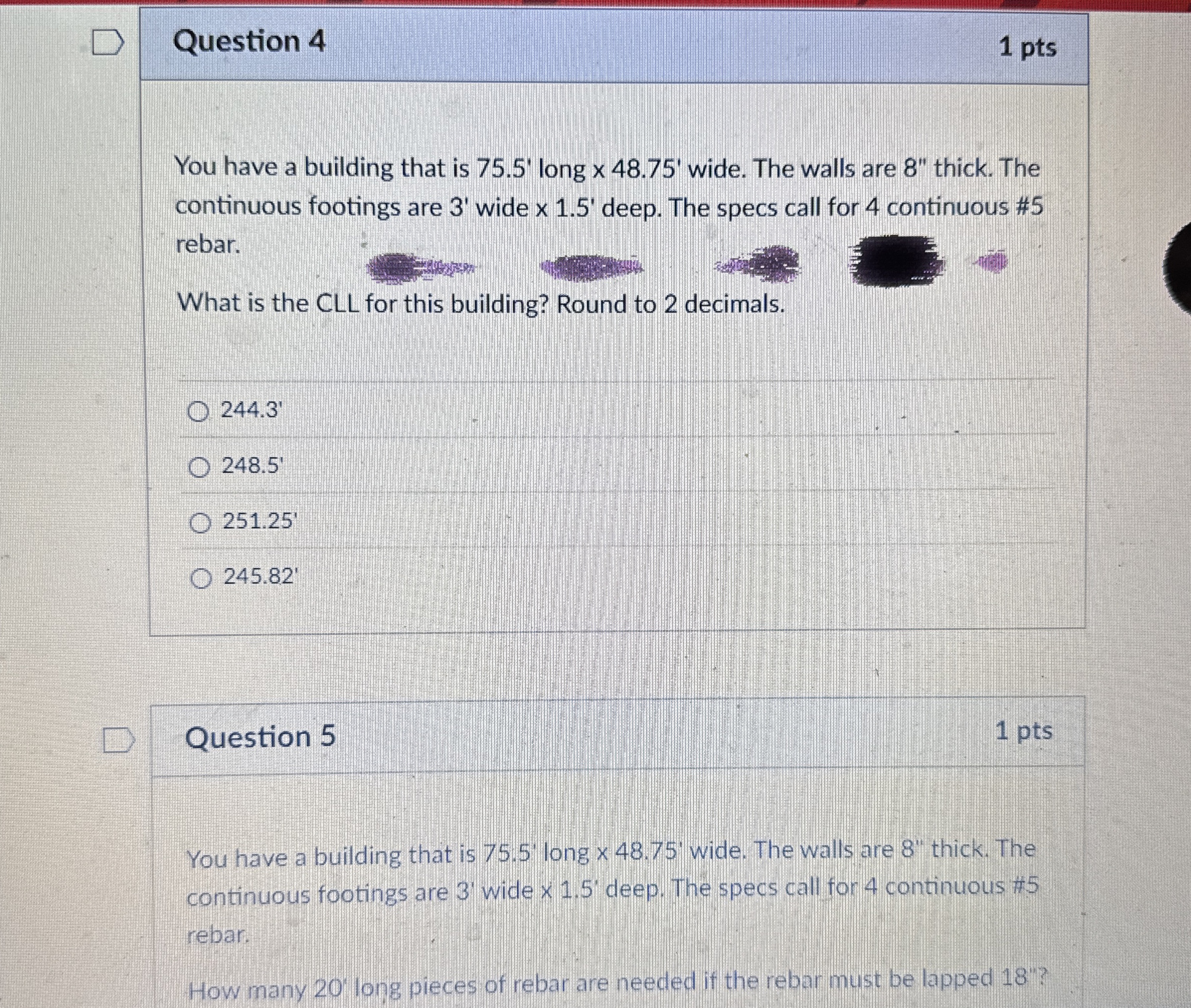 Question 4 You have a building that is 7 5 . 5 '