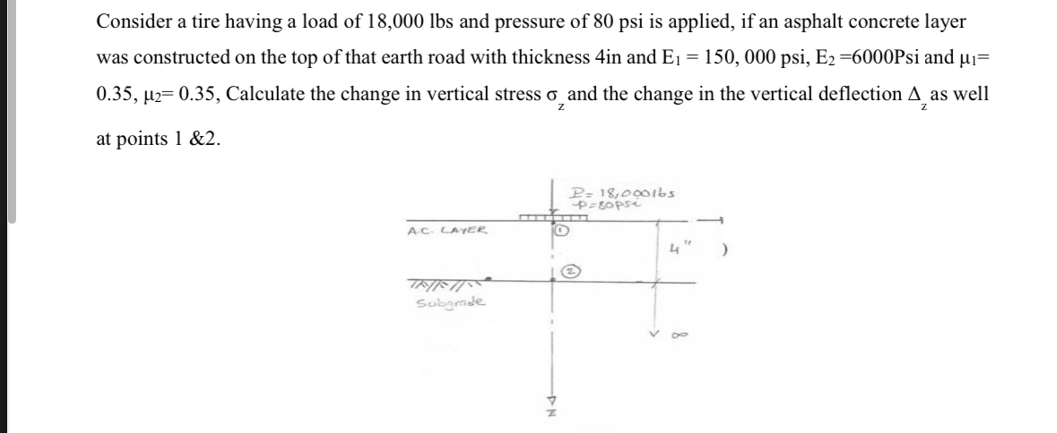 Consider a tire having a load of 1 8 , 0 0 0 l b