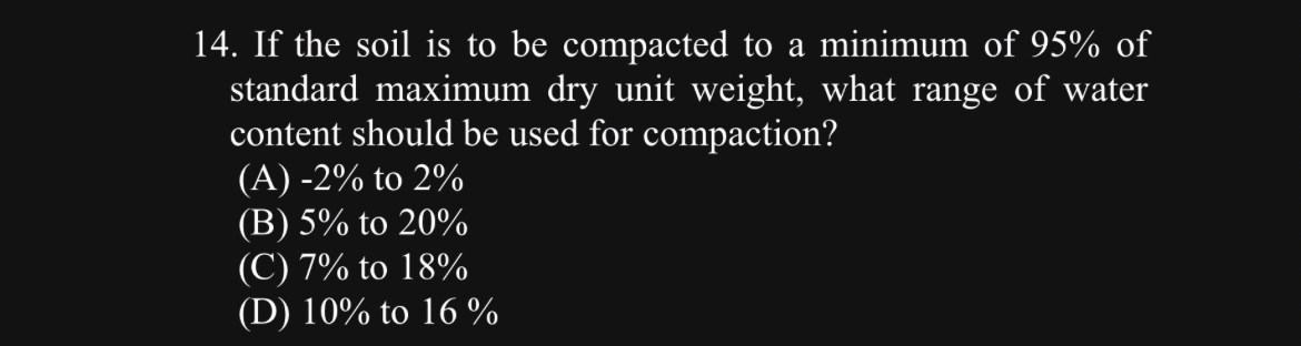 If the soil is to be compacted to a minimum of 9