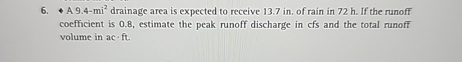 A 9 . 4 - m i 2 drainage area is expected to