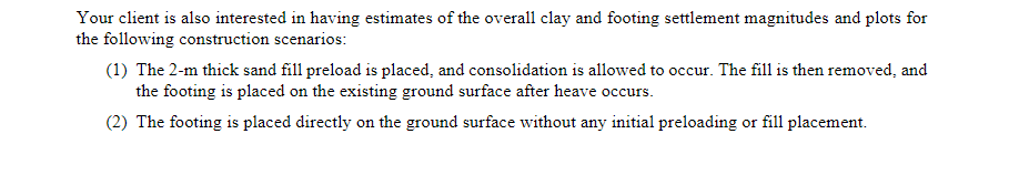 Your client is also interested in having