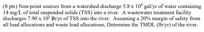 ( 8 pts ) Non - point sources from a watershed